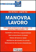 DE FUSCO - DE VITA, Manovra lavoro