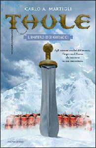 MARTIGLI CARLO A., Thule, l