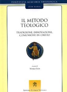 SODI MANLIO /ED, Il metodo teologico