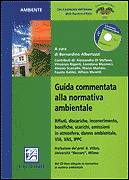 ALBERTAZZI B. /ED, Guida commentata alla normativa ambientale