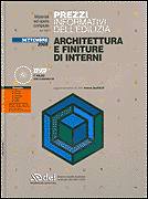 AA.VV., Prezzi informativi edilizia architettura,finiture.