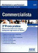 AA.VV., Commercialista prova pratica 3� prova pratica