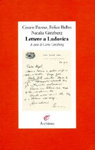 AA.VV., Lettere a Ludovica, di Pavese, Balbo e N. Ginzburg