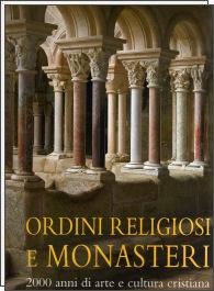 TOMAN - KRUGER, Ordini religiosi e monasteri