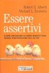 ALBERTI - EMMONS, Essere assertivi
