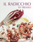 AA.VV., Il radicchio di Treviso