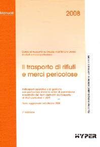 AA.VV., Il trasporto di rifiuti e merci pericolose