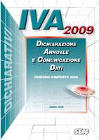 ANDERLE-RINNER, IVA 2009. Dichiarazione annuale e comunicaz. dati