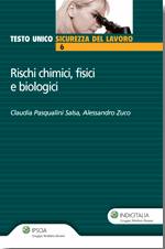 SALSA - ZUCO, Rischi chimici fisici e biologici