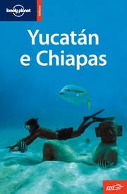 LONELY PLANET, Yucatan e Chiapas