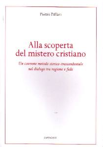 PIFFARI PIETRO, Alla scoperta del mistero cristiano