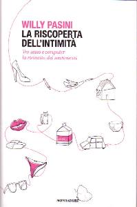 PASINI WILLY, la riscoperta dell