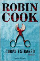 COOK ROBIN, corpo estraneo