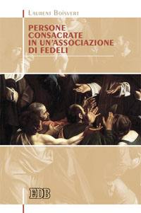 BOISVERT LAURENT, Persone consacrate in un