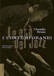 SESSA CLAUDIO, Le et del jazz. I contemporanei