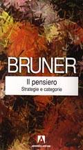 BRUNER JEROME, Il pensiero