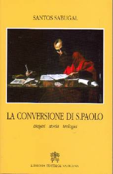 SABUGAL SANTOS, La conversione di S. Paolo