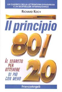 KOCH RICHARD, Il principio 80/20