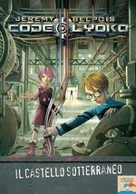 BELPOIS JEREMY, Il castello sotterraneo