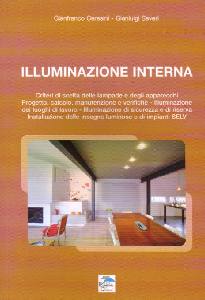 CERESINI - SAVERI, Illuminazione interna