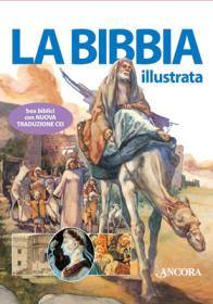 Aa. Vv., La Bibbia illustrata