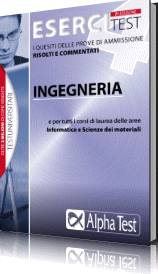 ESERCI TEST, Ingegneria Informatica Scienze d.materiali Quesiti