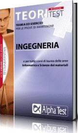 TEORI TEST, Ingegneria - informatica  Teoria ed esercizi