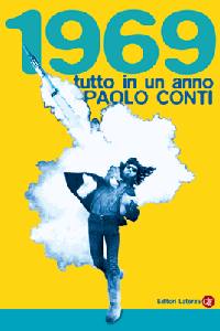 CONTI PAOLO, 1969 tutto in un anno