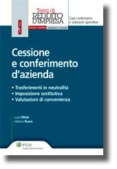 MIELE - RUSSO, Cessione e conferimento d