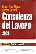 GHEIDO - CASOTTI, Consulenza del lavoro 2009