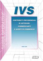 AA.VV., IVS previdenza artigiani e commercianti