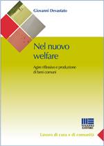 DEVASTATO GIOVANNI, Nel nuovo welfare. (Nuova pianificazione sociale)