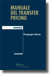 VALENTE PIERGIORGIO, Manuale del transfer pricing