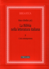 GIBELLINI PIETRO, La Bibbia nella letteratura italiana 2