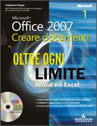 KRIEGER STEPHANIE, Office 2007 creare documenti oltre ogni limite