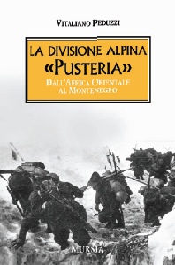PEDUZZI VITALIANO, La divisione alpina Pusteria
