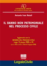 NATALI ANTONIO, Il danno non patrimoniale nel processo civile
