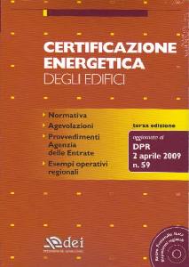 AA.VV., La certificazione energetica degli edifici