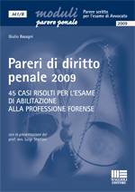 BASAGNI GIULIO, Pareri di diritto penale 2009