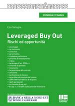 TARTAGLIA EZIO, Leveraged buy out Rischi ed opportunit