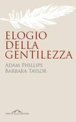 PHILLIS-TAYLOR, Elogio della gentilezza