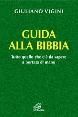 VIGINI GIULIANO, guida alla bibbia