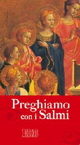 AA.VV., Preghiamo con i salmi