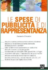 SINISCALCHI ALESSAND, Le spese di pubblicit e di rappresentanza