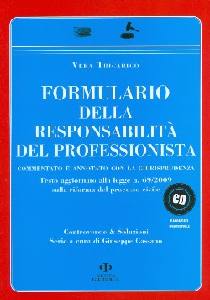 TRICARICO VERA, Formulario della responsabilit del professionista