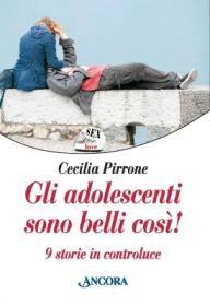 PIRRONE CECILIA, Gli adolescenti sono belli cos
