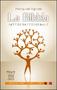AA.VV., Parola del Signore. La Bibbia interconfessionale