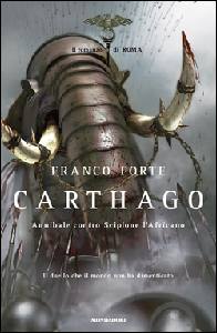 FORTE FRANCO, Carthago Annibale contrio Scipione l
