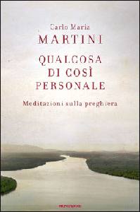 MARTINI CARLO MARIA, qualcosa di cosi