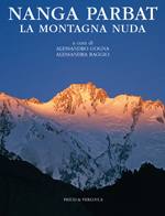 GOGNA - RAGGIO, Nanga Parbat la montagna nuda